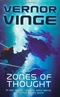 Zones of Thought: A Fire Upon the Deep, A Deepness in the Sky (Vernor Vinge Omnibus)