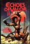 Echoes of Valor II